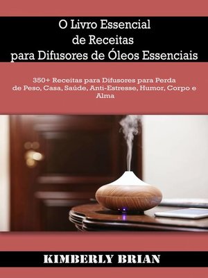 cover image of O Livro Essencial de Receitas para Difusores de Óleos Essenciais